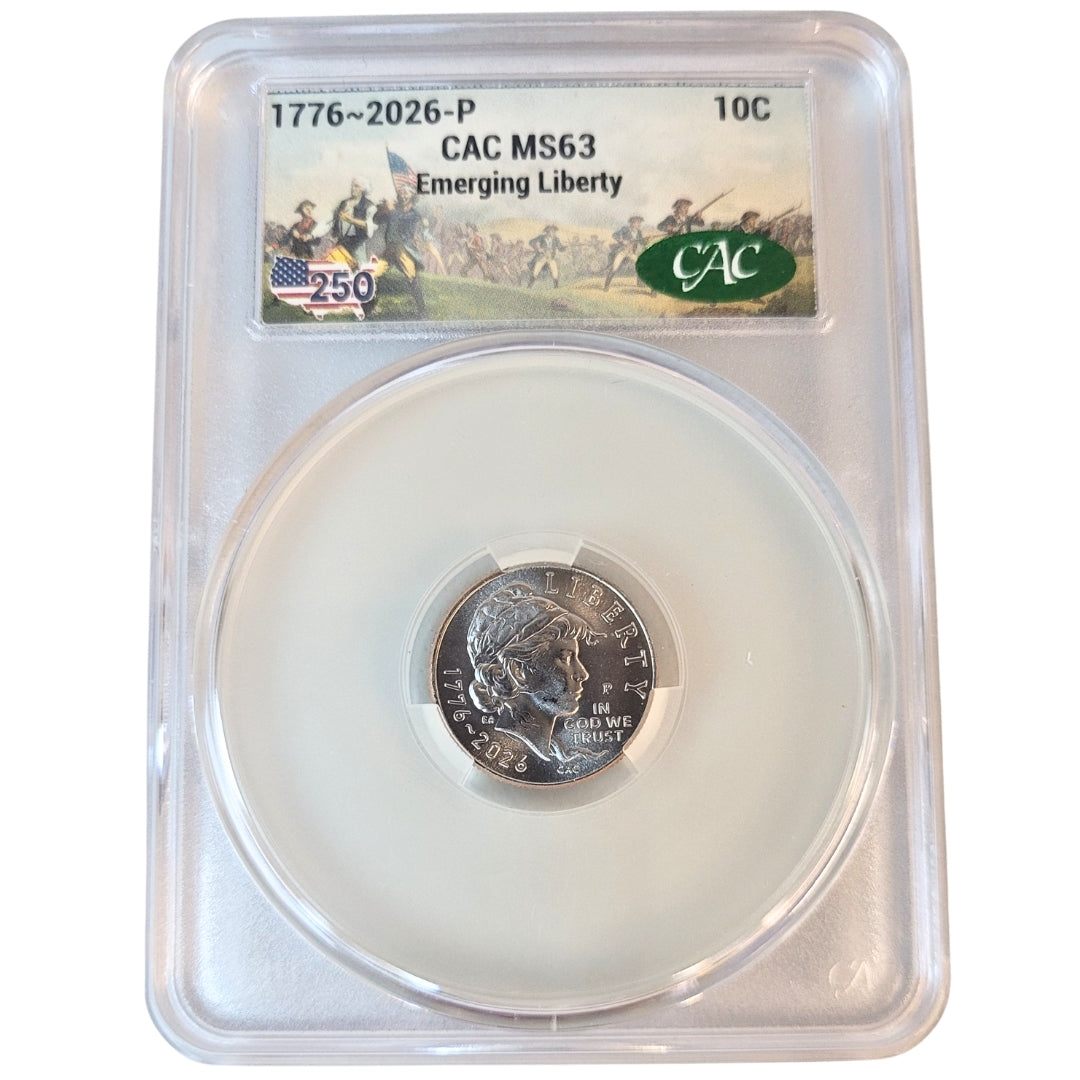 New! 2026 CAC MS63 Semiquincentenial Dime 1778-2026