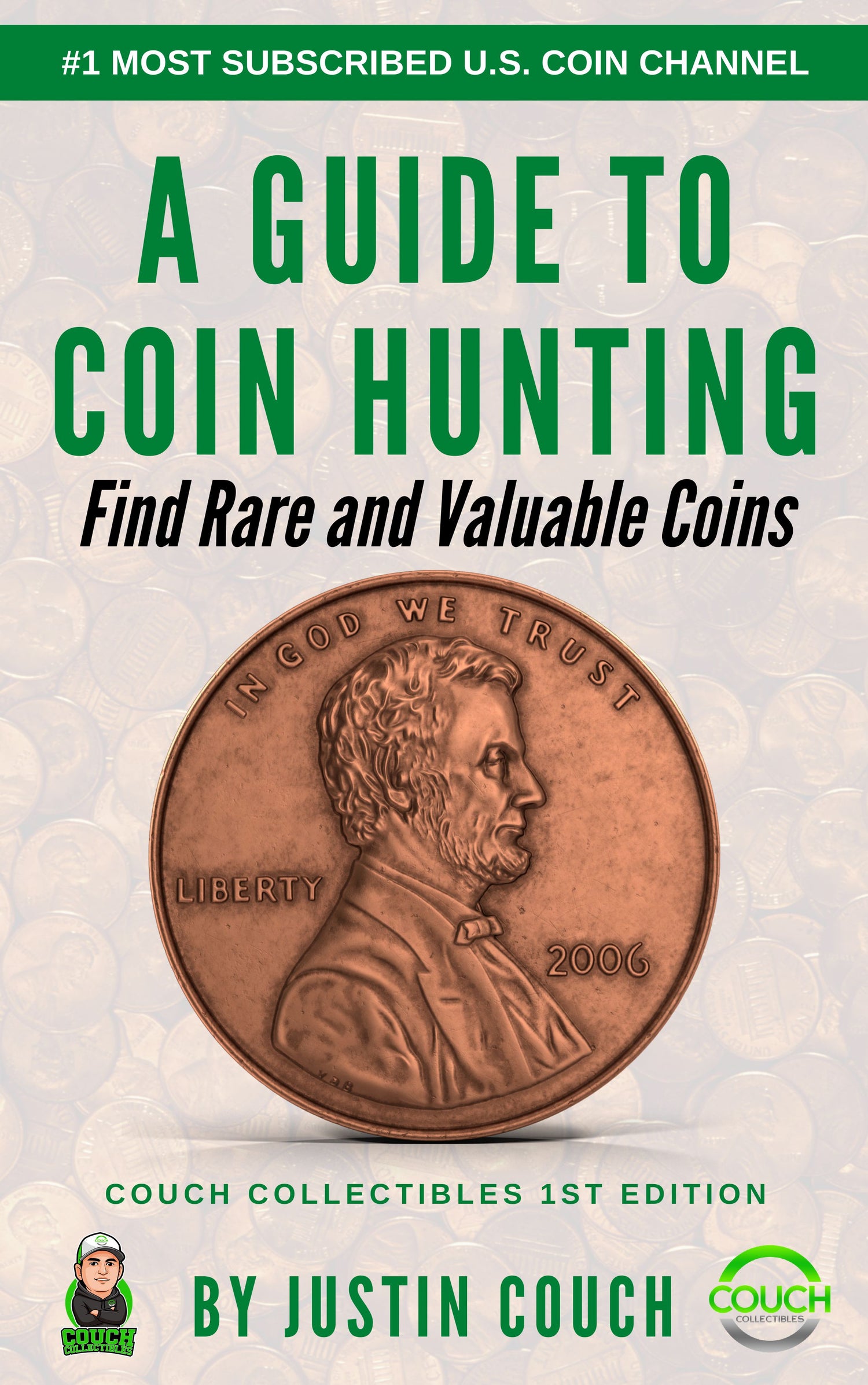 (E-Book) A Guide To Coin Hunting - Find Rare and Valuable Coins Couch Collectibles 1st Edition