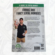 A Guide To Paper Money Hunting "Errors and Fancy Serial Numbers" - Paperback Book!