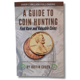 Paperback Book - A Guide To Coin Hunting "Find Rare and Valuable Coins" 2nd Edition