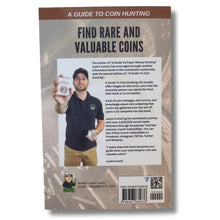 Paperback Book - A Guide To Coin Hunting "Find Rare and Valuable Coins" 2nd Edition