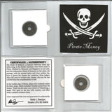Pirate Money 18th Century Certified Coinage - COA Included